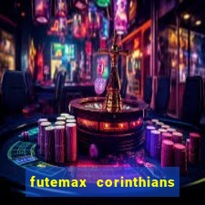 futemax corinthians x vasco da gama